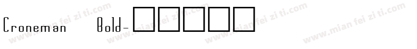 Croneman Bold字体转换